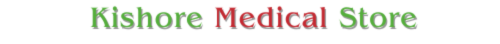 Kishore Medicals